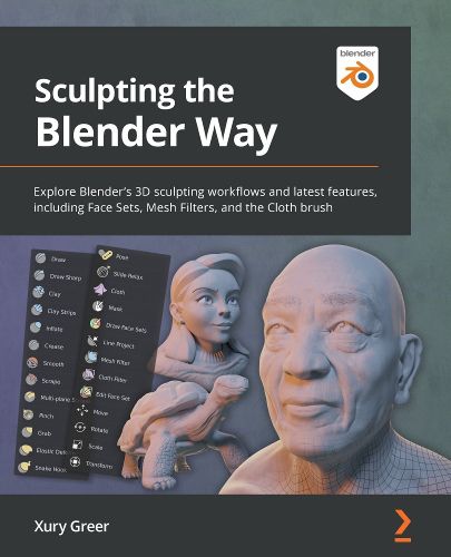 Cover image for Sculpting the Blender Way: Explore Blender's 3D sculpting workflows and latest features, including Face Sets, Mesh Filters, and the Cloth brush