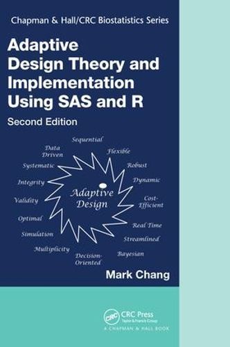 Cover image for Adaptive Design Theory and Implementation Using SAS and R