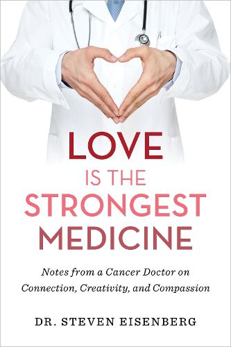 Cover image for Love is the Strongest Medicine