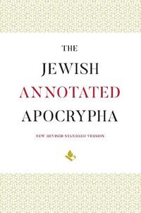 Cover image for The Jewish Annotated Apocrypha