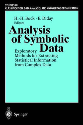 Cover image for Analysis of Symbolic Data: Exploratory Methods for Extracting Statistical Information from Complex Data