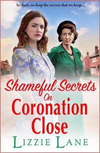 Cover image for Shameful Secrets on Coronation Close