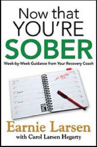 Now That You Are Sober