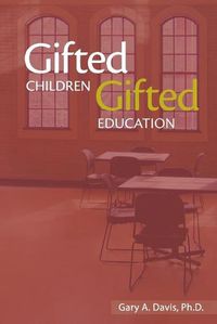 Cover image for Gifted Children and Gifted Education: A Handbook for Teachers and Parents