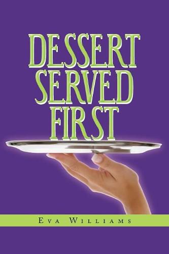 Cover image for Dessert Served First