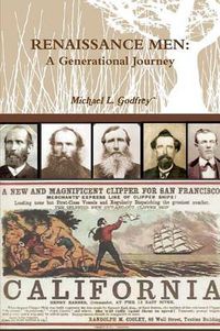 Cover image for RENAISSANCE MEN: A Generational Journey