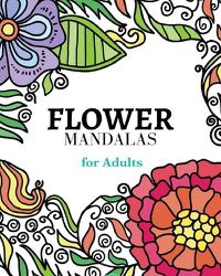 Cover image for Flower Mandalas Coloring Book