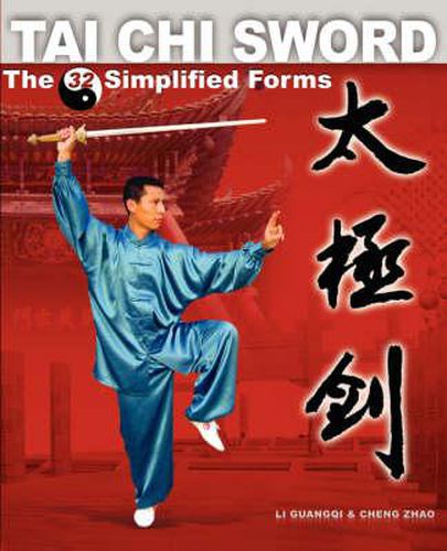 Cover image for Tai Chi Sword: The 32 Simplified Forms