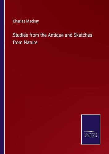 Cover image for Studies from the Antique and Sketches from Nature