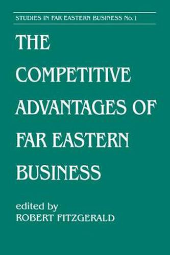 The Competitive Advantages of Far Eastern Business