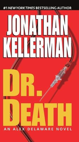 Cover image for Dr. Death: An Alex Delaware Novel