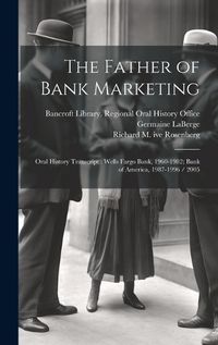 Cover image for The Father of Bank Marketing