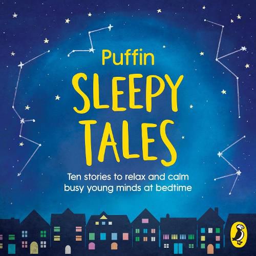 Cover image for Puffin Sleepy Tales: Ten stories to relax and calm busy young minds at bedtime