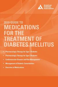 Cover image for 2019 Guide to Medications for the Treatment of Diabetes Mellitus