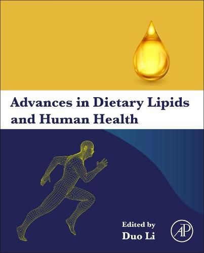 Cover image for Advances in Dietary Lipids and Human Health