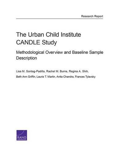 Cover image for The Urban Child Institute Candle Study: Methodological Overview and Baseline Sample Description