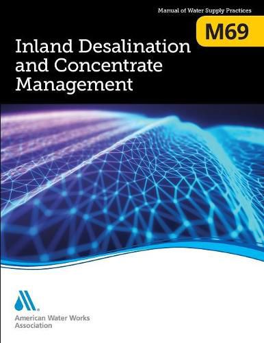 Cover image for M69 Inland Desalination and Concentrate Management