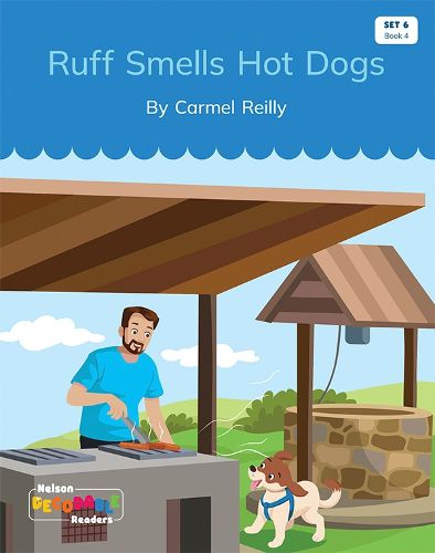 Ruff Smells Hot Dogs (Set 6, Book 4)