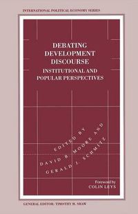 Cover image for Debating Development Discourse: Institutional and Popular Perspectives