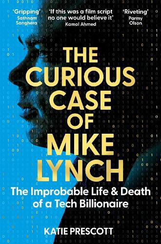 Cover image for The Curious Case of Mike Lynch