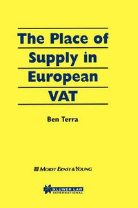 Cover image for The Place of Supply in European VAT