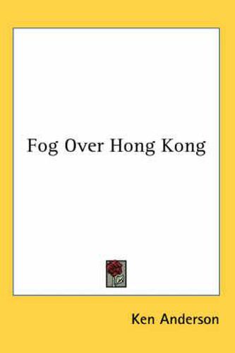 Cover image for Fog Over Hong Kong