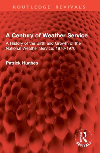 Cover image for A Century of Weather Service