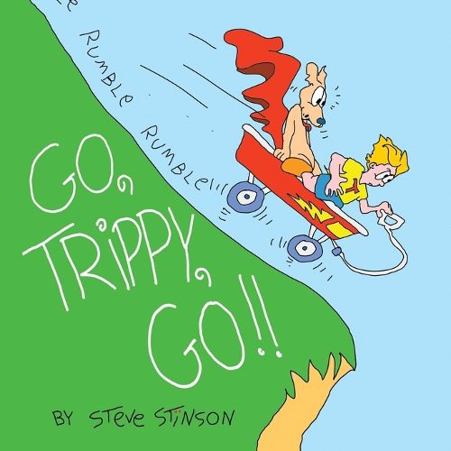 Cover image for Go, Trippy, Go!