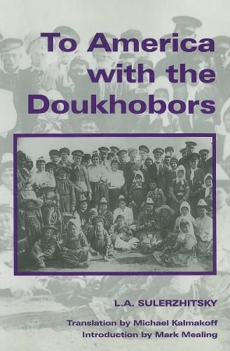 Cover image for To America with the Doukhobors