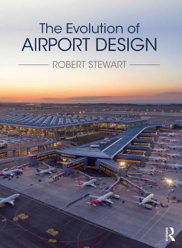 Cover image for The Evolution of Airport Design