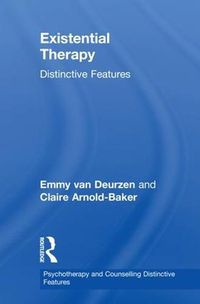 Cover image for Existential Therapy: Distinctive Features