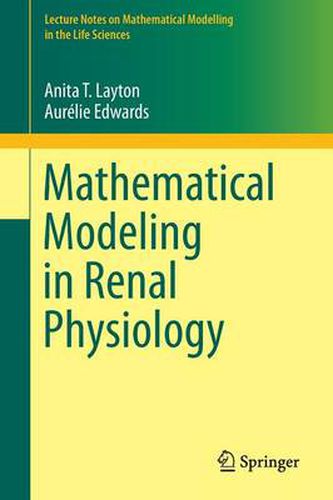 Cover image for Mathematical Modeling in Renal Physiology