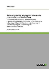 Cover image for Unterrichtsstunde: Minijobs im Rahmen der externen Personalbeschaffung