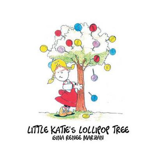Cover image for Little Katie's Lollipop Tree