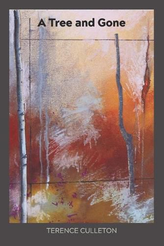 Cover image for A Tree and Gone