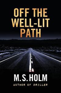 Cover image for Off The Well-Lit Path