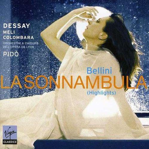 Bellini La Sonnambula Highlights