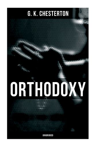 Cover image for Orthodoxy (Unabridged)