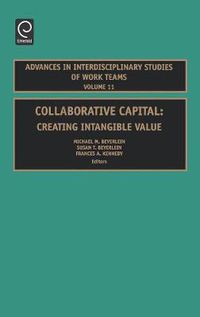 Cover image for Collaborative Capital: Creating Intangible Value