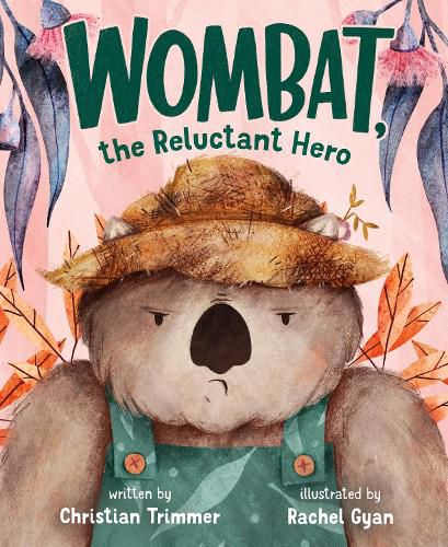 Cover image for Wombat, the Reluctant Hero