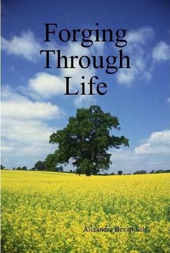 Cover image for Forging Through Life