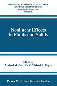 Cover image for Nonlinear Effects in Fluids and Solids