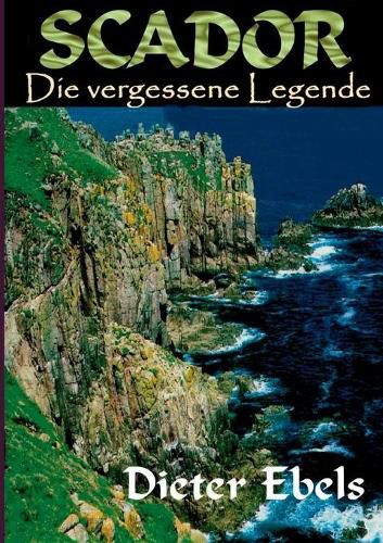 Scador: Die vergessene Legende