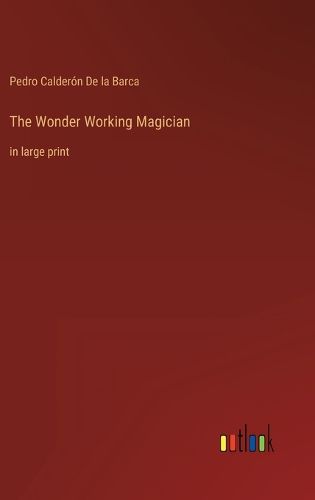 Cover image for The Wonder Working Magician