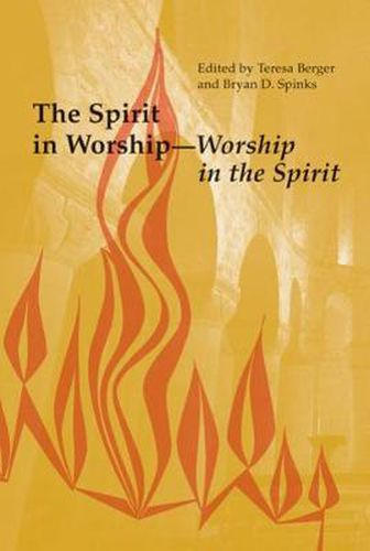 Cover image for The Spirit in Worship-Worship in the Spirit