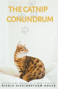 Cover image for The Catnip Conundrum