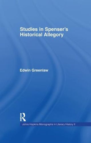 Cover image for Studies in Spenser's Historical Allegory