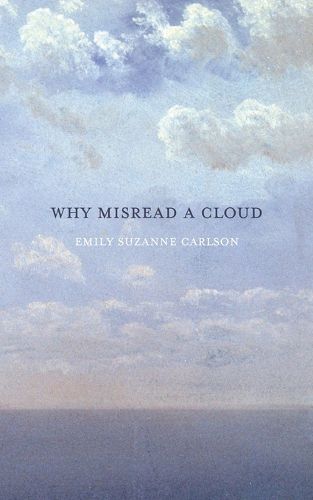Cover image for Why Misread A Cloud