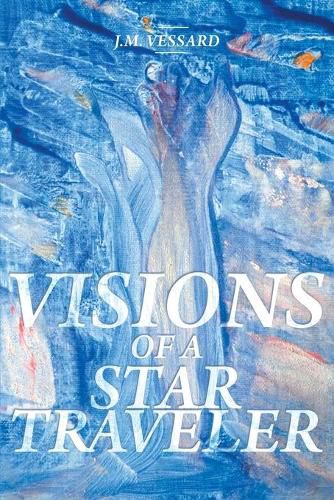 Cover image for Visions of a Star Traveler