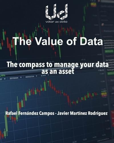 Cover image for The value of data: The compass to manage your data as an asset